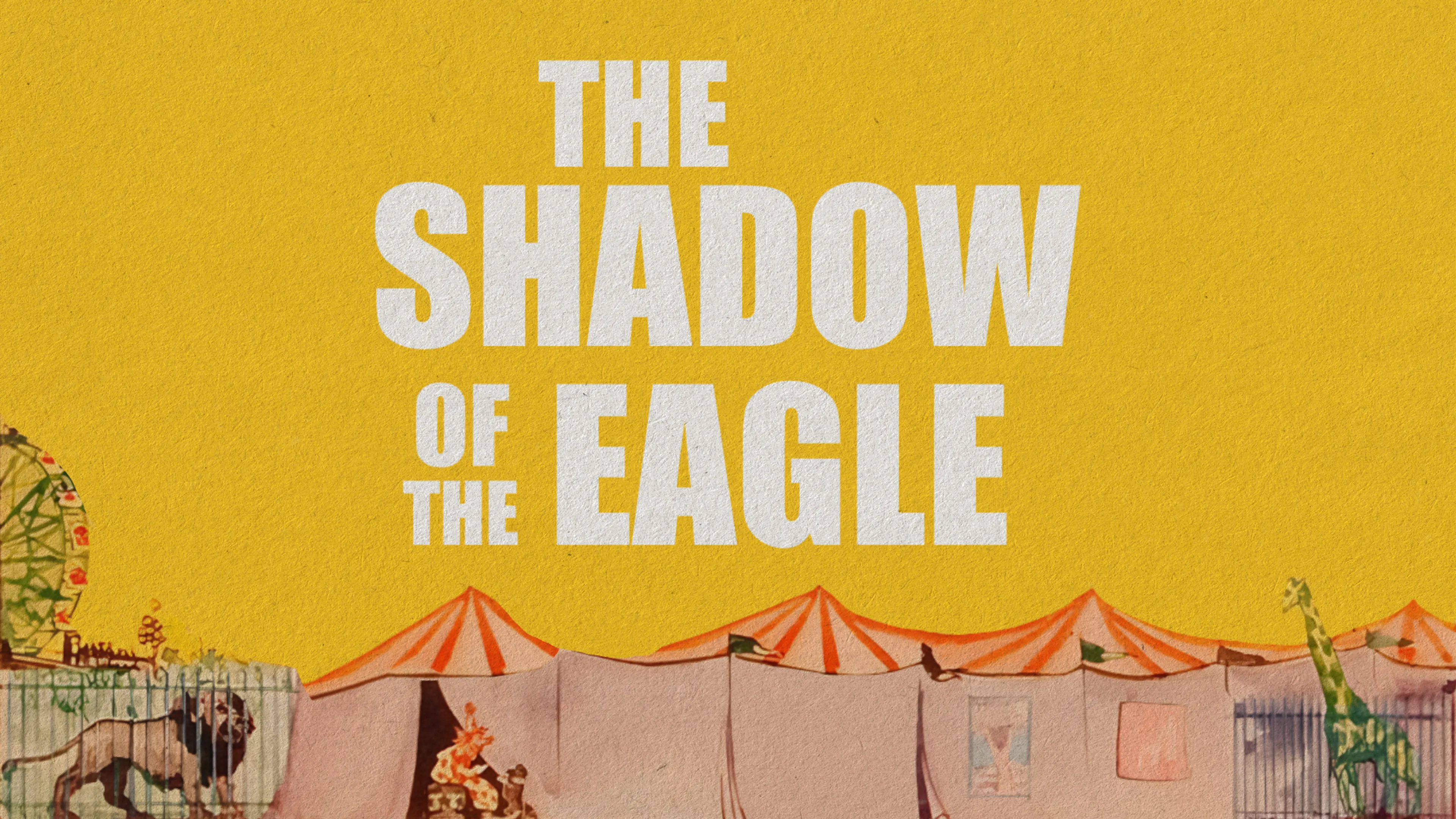 The Shadow of the Eagle poster